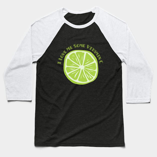 Give Me My Vitamin C To Fight COVID 19 Baseball T-Shirt by TATOH